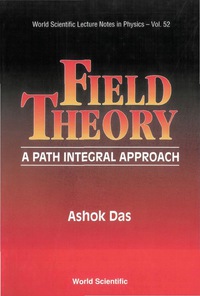 Cover image: Field Theory: A Path Integral Approach 1st edition 9789810213961