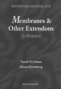 صورة الغلاف: MEMBRANES & OTHER EXTENDONS        (V39) 9789810206307