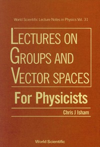 Imagen de portada: Lectures On Groups And Vector Spaces For Physicists 1st edition 9789971509545