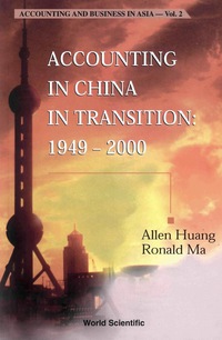 Imagen de portada: ACCOUNTING IN CHINA IN TRANSITION...(V2) 9789810248277