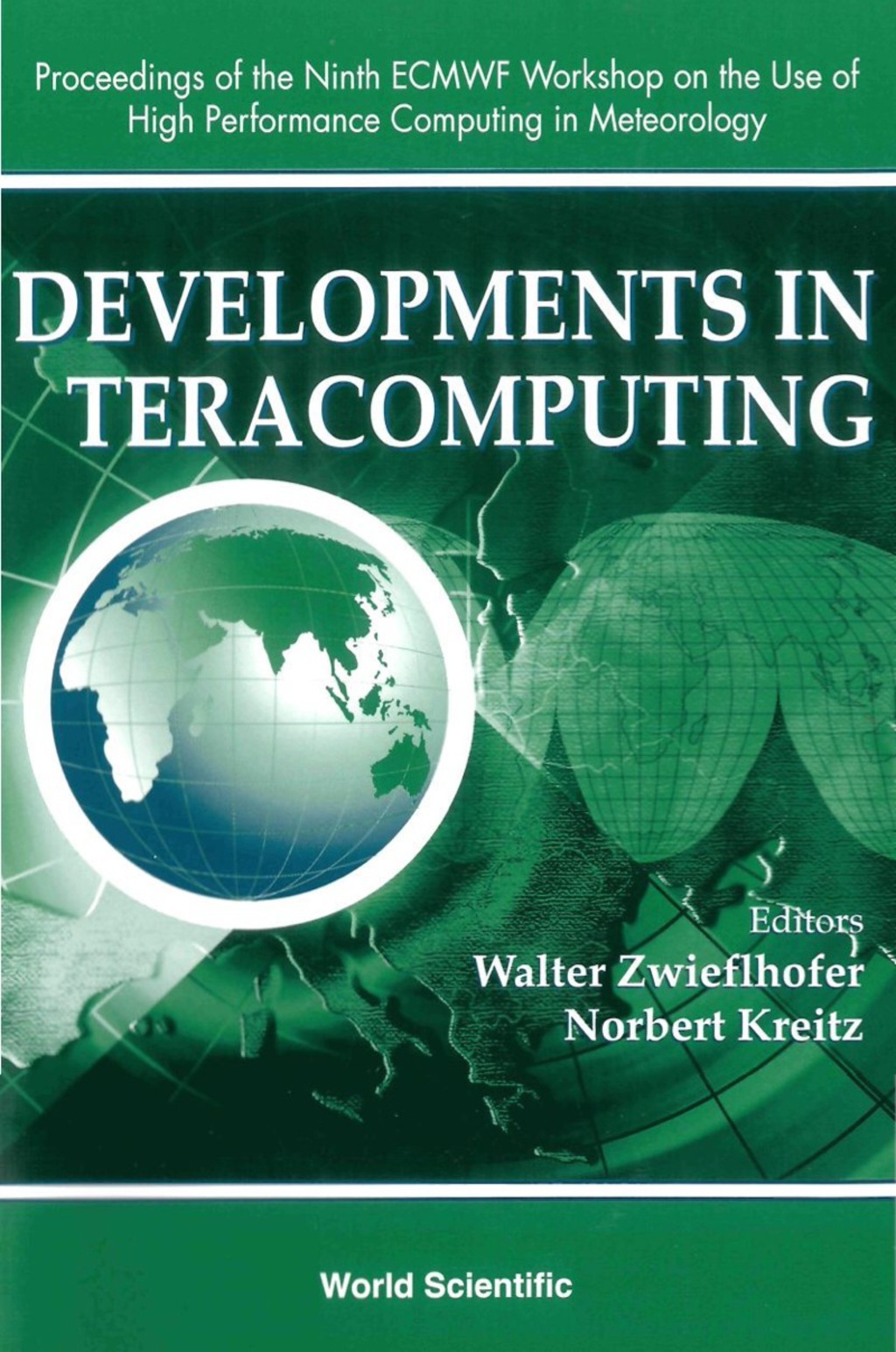 DEVELOPMENTS IN TERACOMPUTING (eBook)