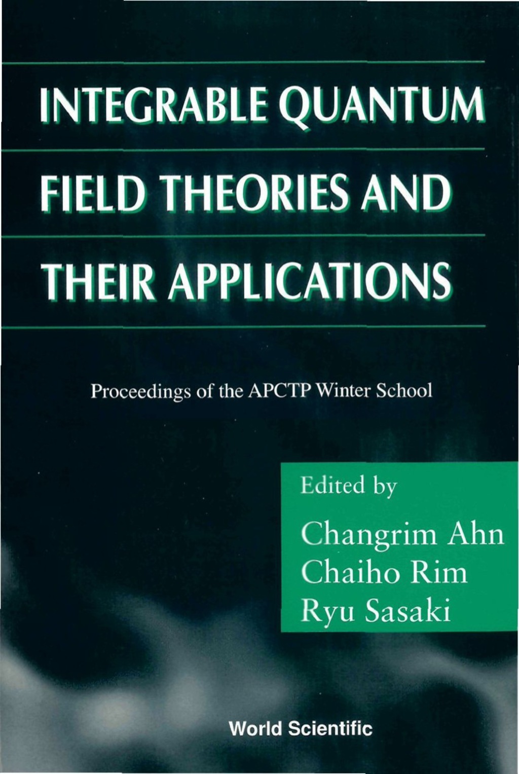 INTEGRABLE QUANTUM FIELD THEORIES &…..
