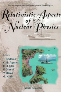 Omslagafbeelding: RELATIVISTIC ASPECTS OF NUCLEAR PHYSICS 9789810247157