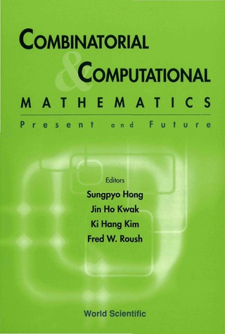 Cover image: COMBINATORIAL & COMPUTATIONAL MATH.... 9789810246785