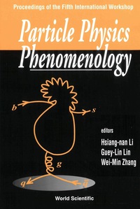 Cover image: PARTICLE PHYSICS PHENOMENOLOGY 9789810246457