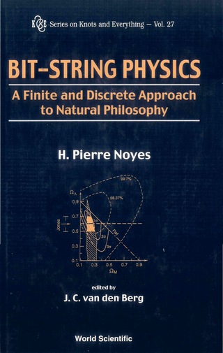 Imagen de portada: BIT-STRING PHYSICS: A FINITE AND...(V27) 9789810246112