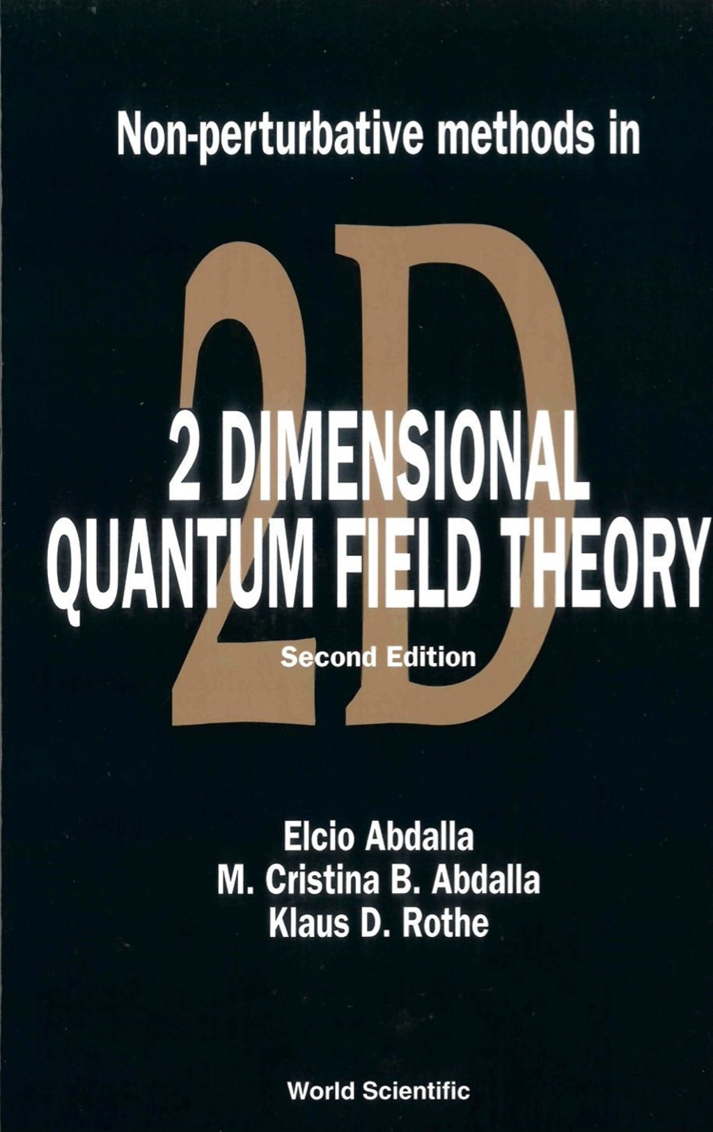 NON-PERTURBATIVE METHODS IN 2 DIM..(2ED) 2nd Edition