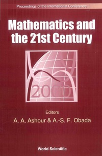 صورة الغلاف: MATHEMATICS & THE 21ST CENTURY 9789810245481