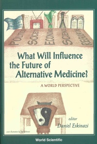 Cover image: WHAT WILL INFLUENCE THE FUTURE OF ALT... 9789810245115