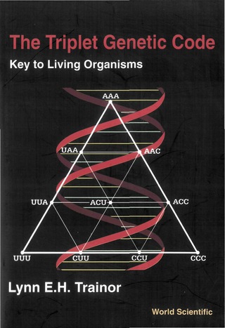 Cover image: TRIPLET GENETIC CODE,THE 9789810244675