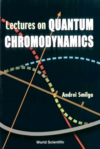 Imagen de portada: LECTURES ON QUANTUM CHROMODYNAMICS 9789810243319