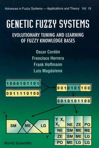 Cover image: GENETIC FUZZY SYSTEMS              (V19) 9789810240165