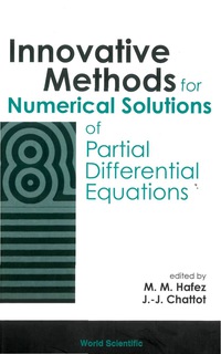 Cover image: INNOVATIVE METHODS FOR NUMERICAL SOLU... 9789810248109