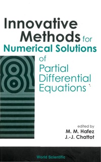 صورة الغلاف: INNOVATIVE METHODS FOR NUMERICAL SOLU... 9789810248109