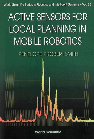 Cover image: ACTIVE SENSORS FOR LOCAL PLANNING..(V26) 9789810246815