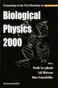 表紙画像: Biological Physics 2000, Proceedings Of The First Workshop 1st edition 9789810246228