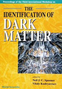 Cover image: IDENTIFICATION OF DARK MATTER,THE 9789810246020