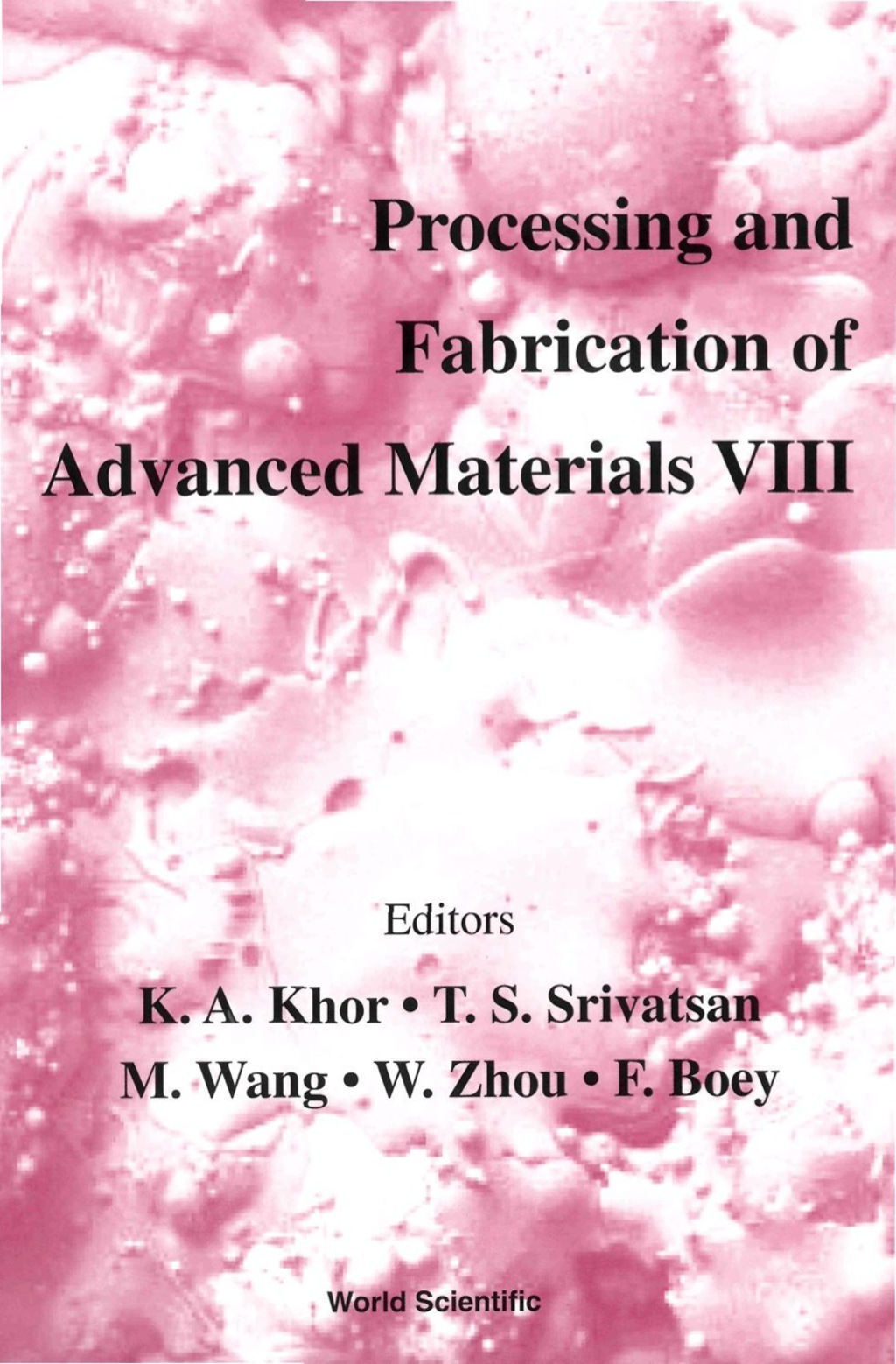 Processing And Fabrication Of Advanced Materials Viii 1st Edition