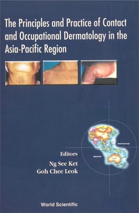 Imagen de portada: Principles And Practice Of Contact And Occupational Dermatology In The Asia-pacific Region, The 1st edition 9789810245702