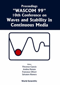 صورة الغلاف: WAVES AND STABILITY IN CONTINUOUS MEDIA 9789810245405