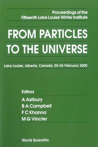 Omslagafbeelding: FROM PARTICLES TO THE UNIVERSE 9789810244378