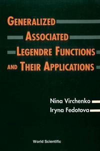 Imagen de portada: Generalized Associated Legendre Functions And Their Applications 1st edition 9789810243531