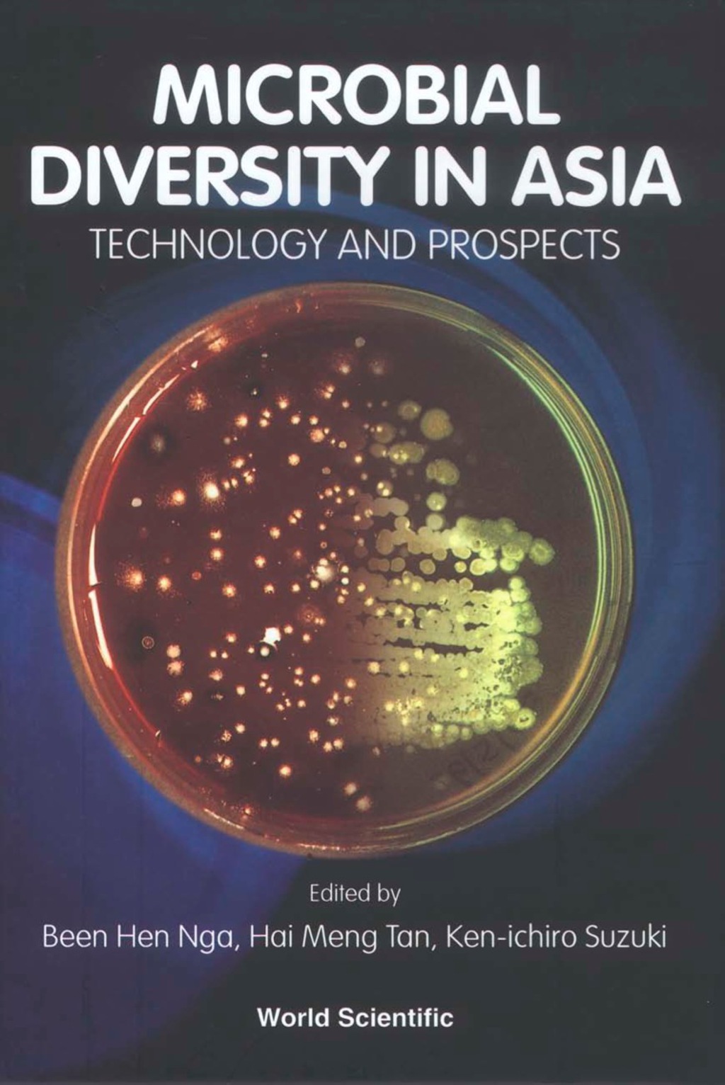 MICROBIAL DIVERSITY IN ASIA Technology and Prospects