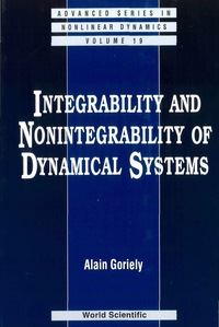 Cover image: Integrability And Nonintegrability Of Dynamical Systems 9789810235338