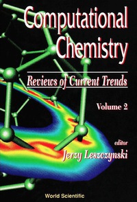 Imagen de portada: Computational Chemistry: Reviews Of Current Trends, Vol. 2 1st edition 9789810228439