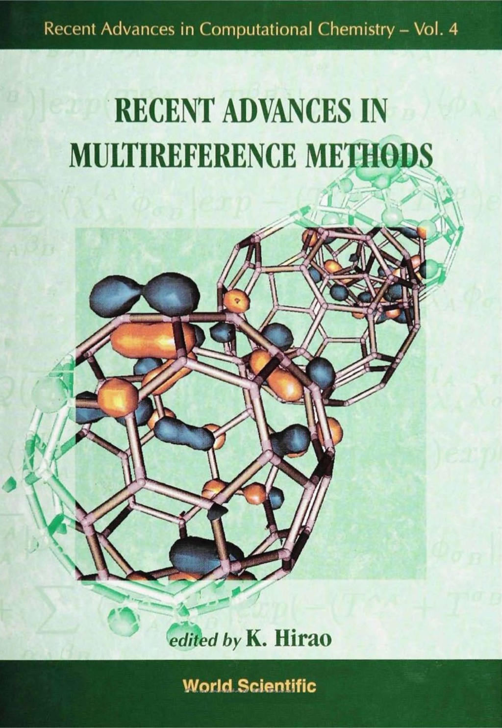 Recent Advances In Multireference Methods 1st Edition