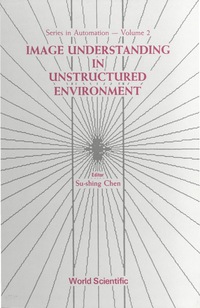 表紙画像: IMAGE UNDERSTANDING IN UNSTRUCTURED (V2) 9789971504779