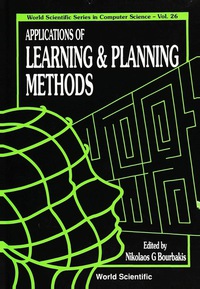 Omslagafbeelding: Applications Of Learning And Planning Methods 1st edition 9789810205461