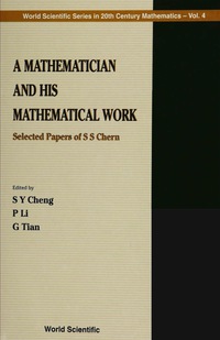 Cover image: MATHEMATICIAN AND HIS MATHEMATICAL WORK, A 9789810223854