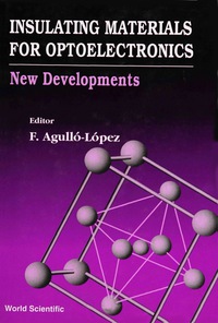 صورة الغلاف: Insulating Materials For Optoelectronics: New Developments 1st edition 9789810222307