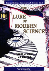 Omslagafbeelding: LURE OF MODERN SCIENCE,THE          (V3) 9789810221973