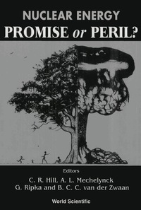 Cover image: NUCLEAR ENERGY-PROMISE OR PERIL? 9789810240110
