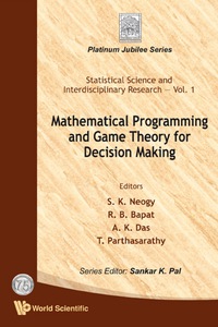 Cover image: Mathematical Programming And Game Theory For Decision Making 9789812813213