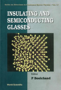 表紙画像: Insulating And Semiconducting Glasses 9789810236731