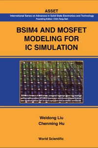Imagen de portada: Bsim4 And Mosfet Modeling For Ic Simulation 1st edition 9789812568632