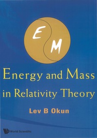 Cover image: ENERGY & MASS IN RELATIVITY THEORY 9789812814111