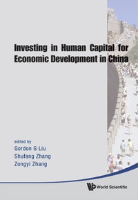 表紙画像: Investing In Human Capital For Economic Development In China 9789812814418