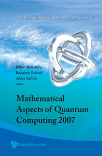 Imagen de portada: MATHEMATICAL ASPECTS OF QUANTUM.....(V1) 9789812814470