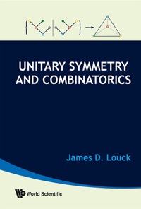 表紙画像: Unitary Symmetry And Combinatorics 9789812814722