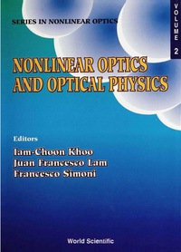 Titelbild: Nonlinear Optics And Optical Physics: Lecture Notes From Capri Spring School 9789810209674