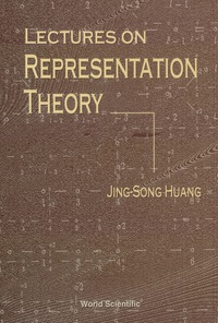 Cover image: Lectures On Representation Theory 9789810237240