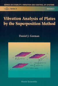 Cover image: Vibration Analysis Of Plates By The Superposition Method 9789810236816