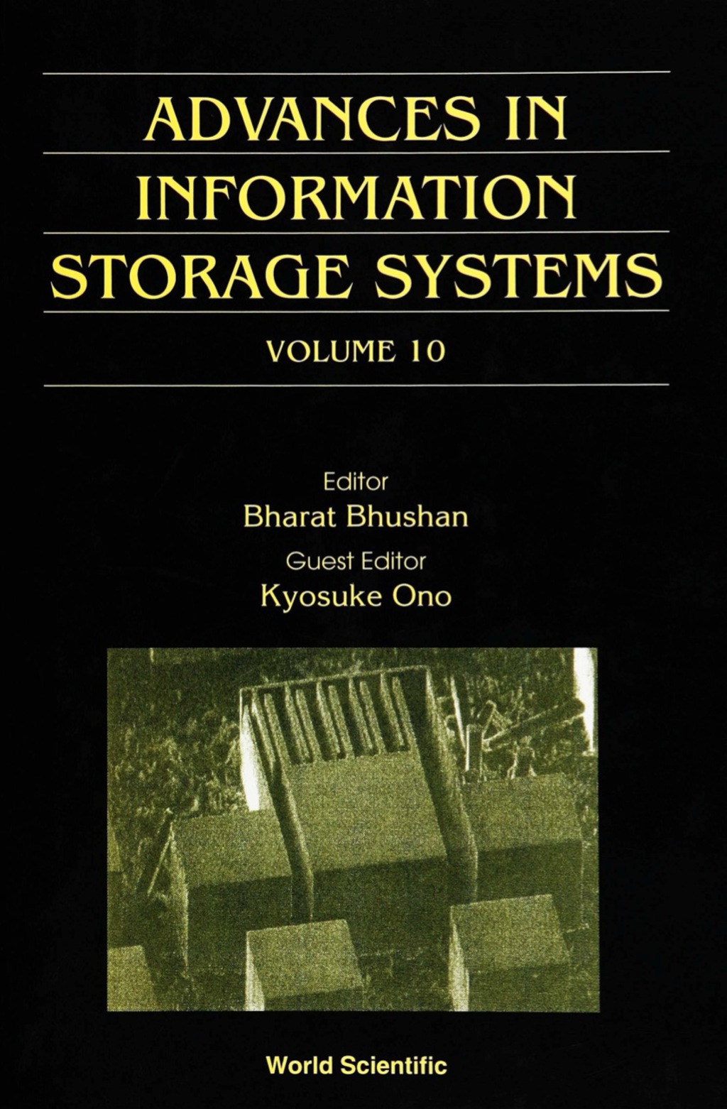 ADV IN INFO STORAGE SYSTEM (V10) Selected Papers from the International Conference on Micromechatronics for Information and Precision Equipment (MIPE ’97)Volume 10
