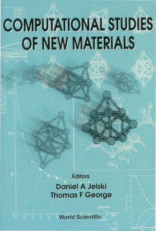 Omslagafbeelding: Computational Studies Of New Materials 9789810233259