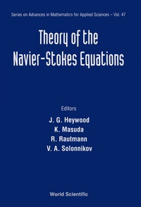 Cover image: THEORY OF THE NAVIER-STOKES EQN    (V47) 9789810233006