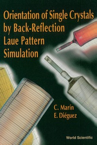 Cover image: ORIENTATION OF SINGLE CRYSTALS BY BACK.. 9789810228712